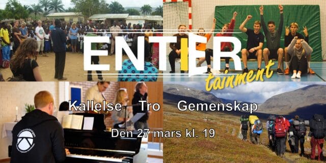 Entertainment – Kallelse Tro Gemenskap
